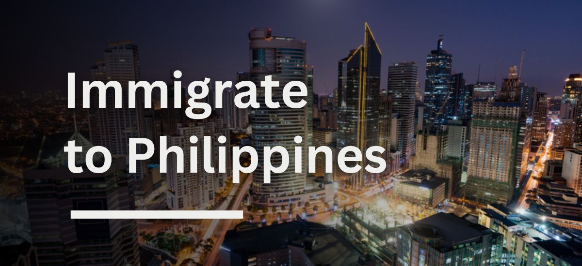 Immigrate to Philippines